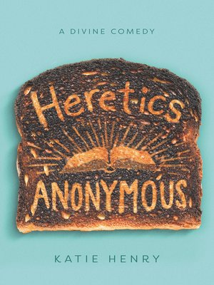 cover image of Heretics Anonymous